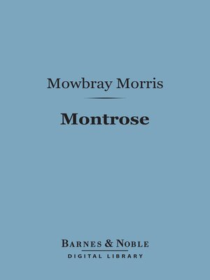 cover image of Montrose (Barnes & Noble Digital Library)